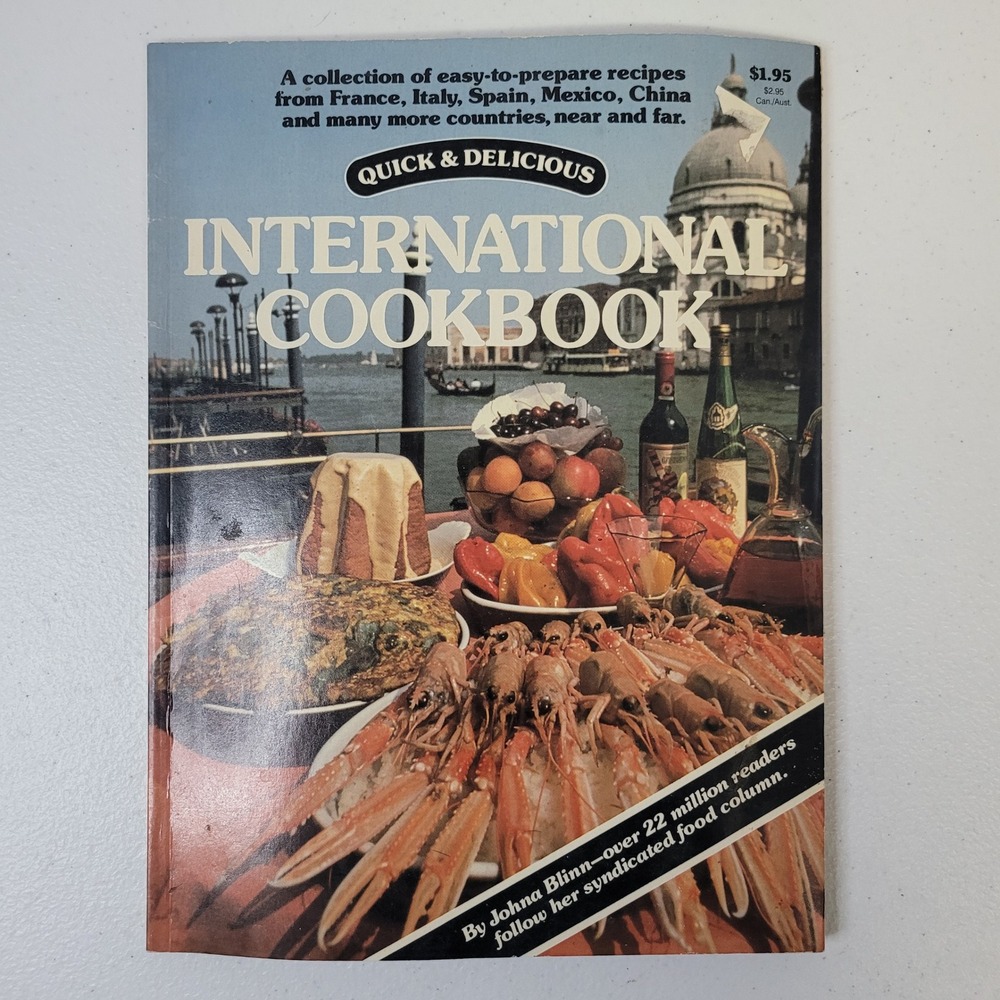 Quick Delicious International Cookbook Johna‎ Blinn 1979 Baronet Books